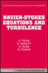Book cover: Navier-Stokes Equations and Turbulence (Book Series Number 83 of Encyclopedia of Mathematics and its Applications) by C. Foias (preview)