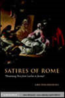 Book cover: Satires of Rome, by Kirk Freudenburg (preview)