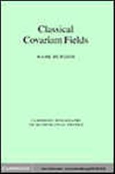 Book cover: Classical Covariant Fields, by Mark Burgess (preview)