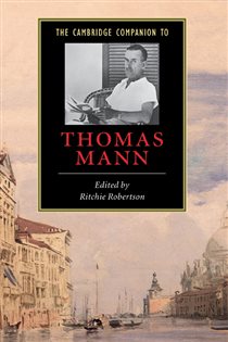 Book cover: The Cambridge Companion to Thomas Mann, edited by Ritchie Robertson (preview)