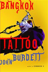 Book cover: Bangkok Tattoo (Book 2 of Royal Thai Detective Novels) by John Burdett (preview)