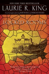 Book cover: Locked Rooms (Book 8 of Mary Russell and Sherlock Holmes) by Laurie R. King (preview)