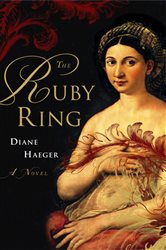 Book cover: The Ruby Ring, by Diane Haeger (preview)