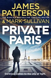 Book cover: Private Paris (Book 11 of Private) by James Patterson (preview)