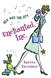Book cover: Enchanted, Inc. (Book 1 of Enchanted, Inc.) by Shanna Swendson (preview)