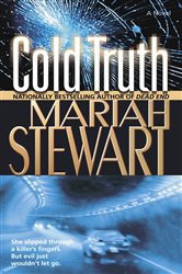 Book cover: Cold Truth (Book 1 of Truth) by Mariah Stewart (preview)