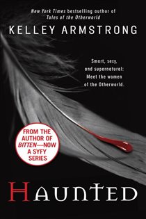 Book cover: Haunted (Book 5 of The Women of the Otherworld Series) by Kelley Armstrong (preview)