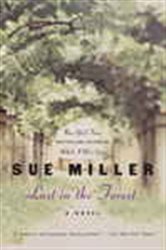 Book cover: Lost in the Forest, by Sue Miller (preview)