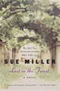 Book cover: Lost in the Forest, by Sue Miller (preview)