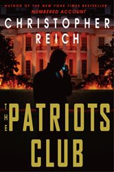 Book cover: The Patriots Club, by Christopher Reich (preview)