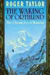 Book cover: The Waking of Orthlund (Book 2 of The Chronicles of Hawklan) by Roger Taylor (preview)