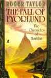 Book cover: The Fall of Fyorlund (Book 3 of The Chronicles of Hawklan) by Roger Taylor (preview)