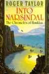 Book cover: Into Narsindal (Book 4 of The Chronicles of Hawklan) by Roger Taylor (preview)