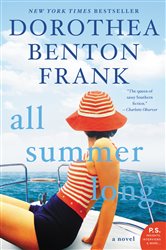 Book cover: All Summer Long, by Dorothea Benton Frank (preview)