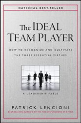 Book cover: The Ideal Team Player, by Patrick M. Lencioni (preview)