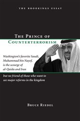 The Prince of Counterterrorism: Washington&#x27;s favorite Saudi, Muhammad bin Nayef, is the scourge of al-Qaida and Iran but no friend of those who want to see major reforms in the kingdom