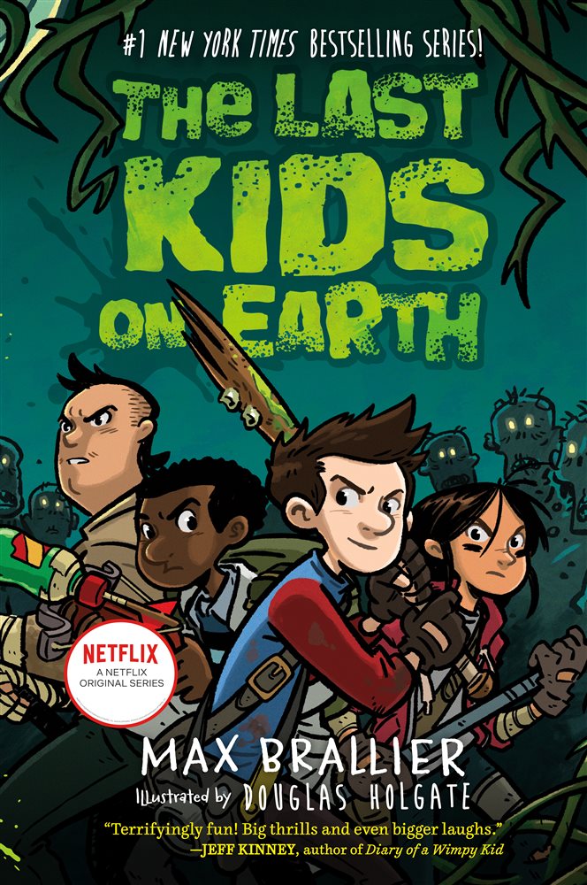 The Last Kids on Earth by Max Brallier (ebook)