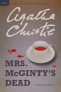 Book cover: Mrs. McGinty's Dead (Book 28 of Hercule Poirot Mysteries) by Agatha Christie (preview)