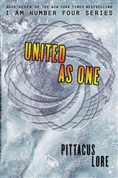 Book cover: United as One (Book 7 of Lorien Legacies) by Pittacus Lore (preview)
