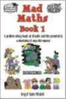 Book cover: Mad Math for Primary Students Book 1, by Greg Mitchell (preview)