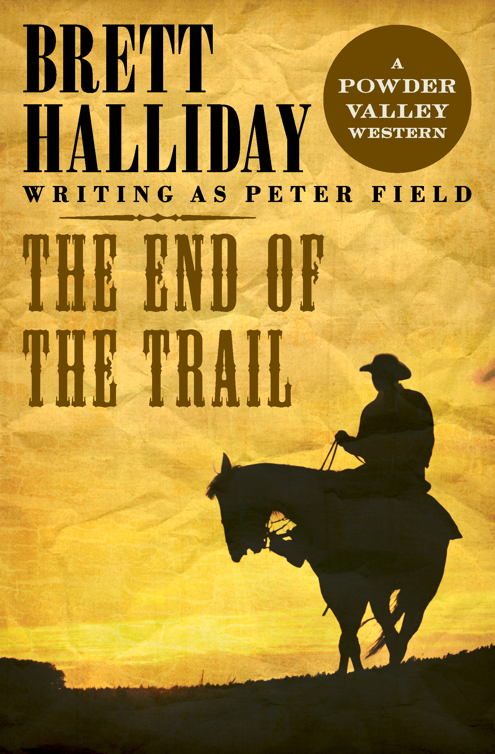 The End of the Trail - <5