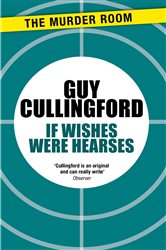 Book cover: If Wishes Were Hearses (Book 298 of Murder Room) by Guy Cullingford (preview)