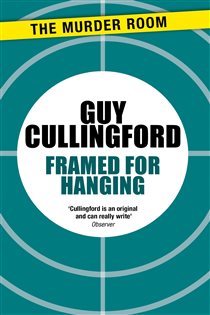 Book cover: Framed for Hanging (Book 240 of Murder Room) by Guy Cullingford (preview)