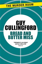 Book cover: Bread and Butter Miss (Book 88 of Murder Room) by Guy Cullingford (preview)