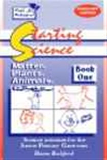 Book cover: Starting Science Book 1, by Diana Bickford (preview)