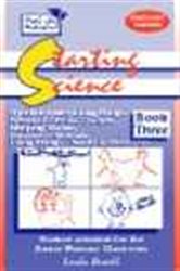 Book cover: Starting Science Book 3, by Linda Powell (preview)