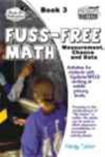 Book cover: Fuss-Free Math Book 3 – Measurement, Chance, Data & Space, by Sandy Tasker (preview)