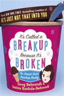 Book cover: It's Called a Breakup Because It's Broken, by Greg Behrendt (preview)