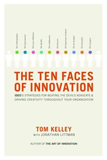 Book cover: The Ten Faces of Innovation, by Tom Kelley (preview)