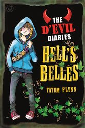 Book cover: Hell's Belles (Book 2 of The D'Evil Diaries) by Tatum Flynn (preview)