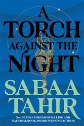 Book cover: A Torch Against the Night (Book 2 of Ember Quartet) by Sabaa Tahir (preview)