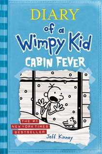 Book cover: Cabin Fever (Diary of a Wimpy Kid #6) (Book 6 of Diary of a Wimpy Kid) by Jeff Kinney (preview)