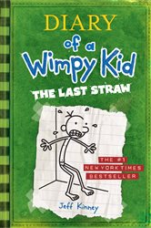 Book cover: The Last Straw (Diary of a Wimpy Kid #3) (Book 3 of Diary of a Wimpy Kid) by Jeff Kinney (preview)
