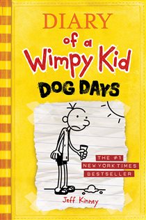 Book cover: Dog Days (Diary of a Wimpy Kid #4) (Book 4 of Diary of a Wimpy Kid) by Jeff Kinney (preview)