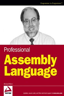 Book cover: Professional Assembly Language, by Richard Blum (preview)