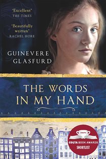 Book cover: The Words In My Hand, by Guinevere Glasfurd (preview)