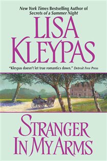 Book cover: Stranger in My Arms, by Lisa Kleypas (preview)