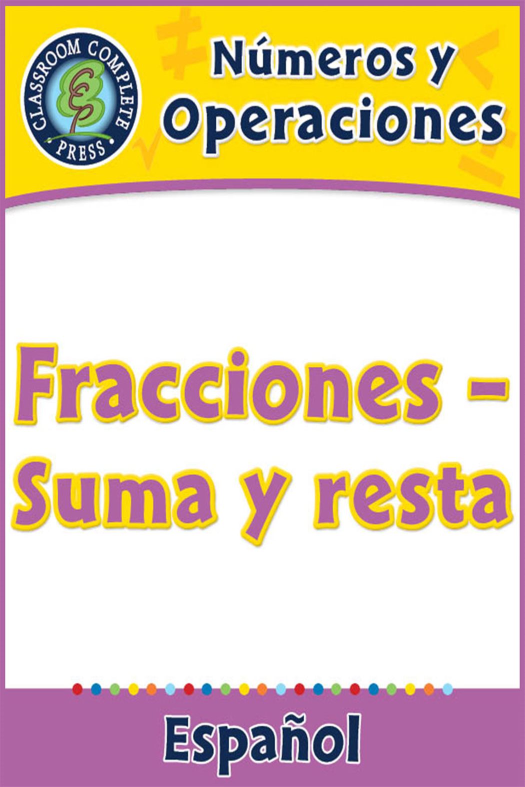 Números y Operaciones: Fracciones – Suma y resta by Nat Reed (ebook)
