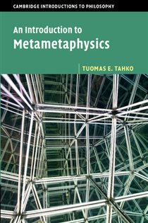 Book cover: An Introduction to Metametaphysics, by Tuomas E. Tahko (preview)