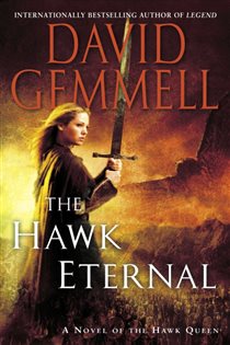 Book cover: The Hawk Eternal (Book 2 of The Hawk Queen) by David Gemmell (preview)