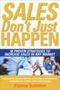 Book cover: Sales Don’t Just Happen, by Stephan Schiffman (preview)