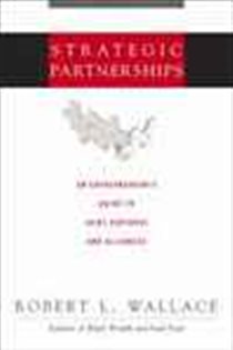 Book cover: Strategic Partnerships, by Robert L. Wallace (preview)