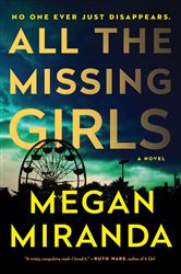 Book cover: All the Missing Girls, by Megan Miranda (preview)