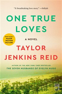 Book cover: One True Loves, by Taylor Jenkins Reid (preview)