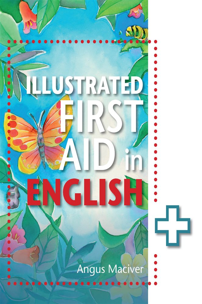 The Illustrated First Aid in English by Angus Maciver (ebook)