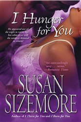 Book cover: I Hunger for You, by Susan Sizemore (preview)